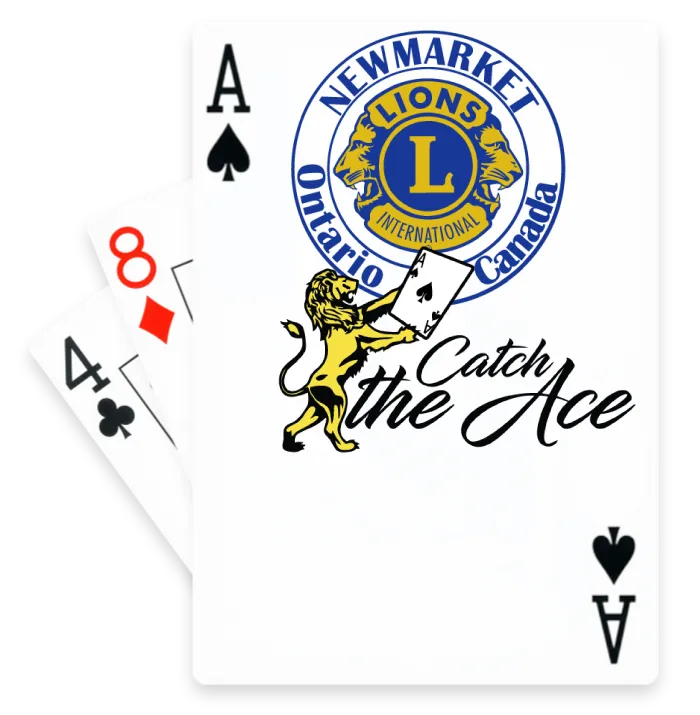 Newmarket Lions Club Catch the Ace